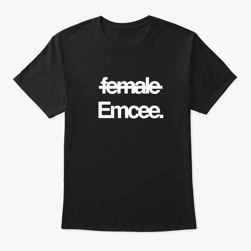 Female Emcee // Not my boyfriends Tee